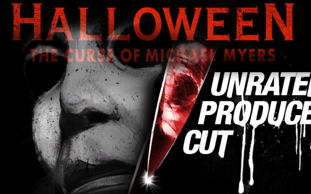 Halloween 6 Producers Cut Release