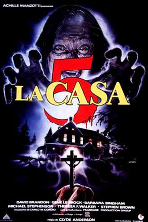 The Evil Dead Series that Ran for 8 Films - La Casa 5