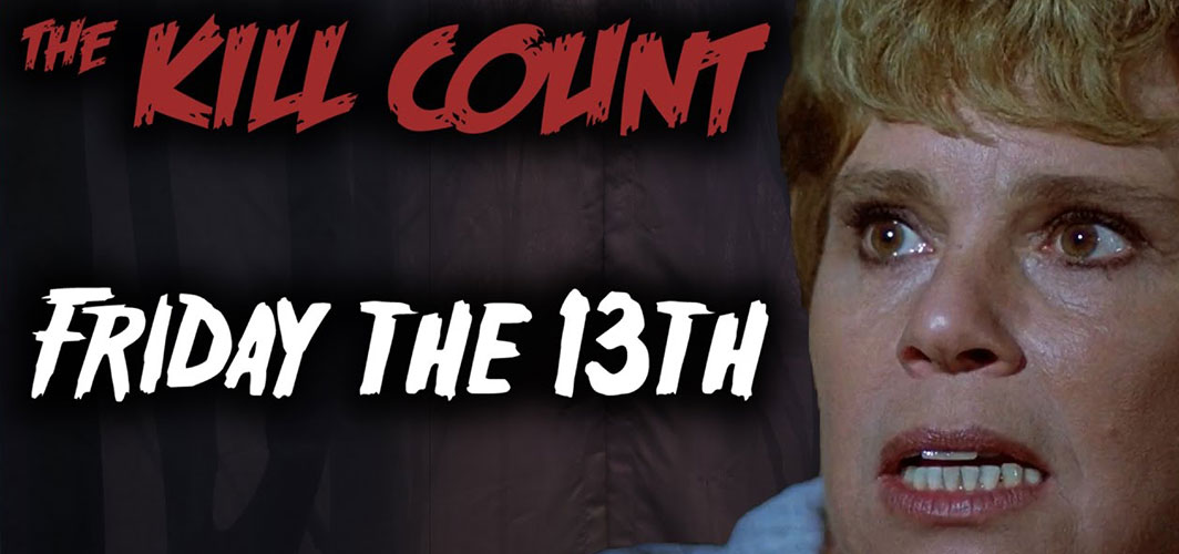 Horror Land Presents - Friday the 13th (1980) KILL COUNT