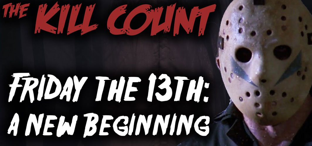 Horror Land Presents - Friday the 13th: A New Beginning (1985) KILL COUNT