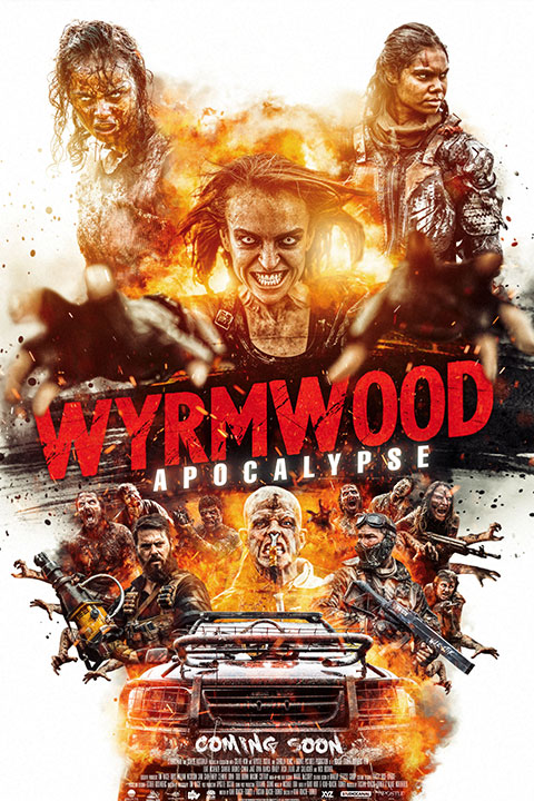 Wyrmwood: Apocalypse (2021) - Official Poster - Horror Land