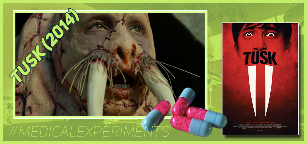 13 horrible Medical Experiments in Films You'll Never Forget - Tusk (2014) – Horror Land