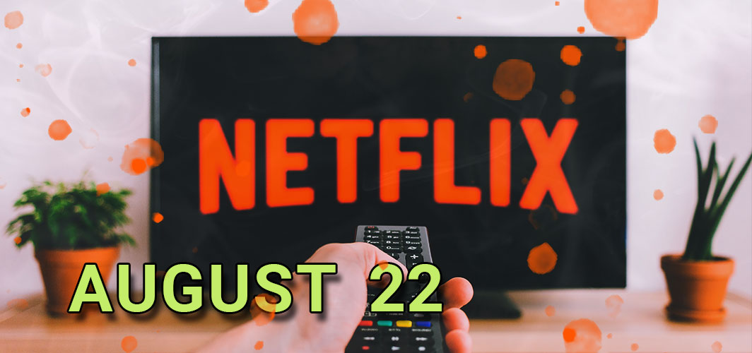 The Best New Horror Movies On Netflix UK – AUGUST 2022