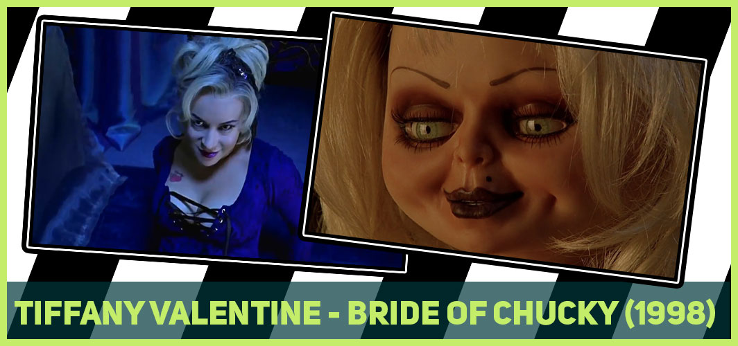 Tiffany Valentine - Bride of Chucky (1998)- Top 20 Horror Goth Characters in Film
