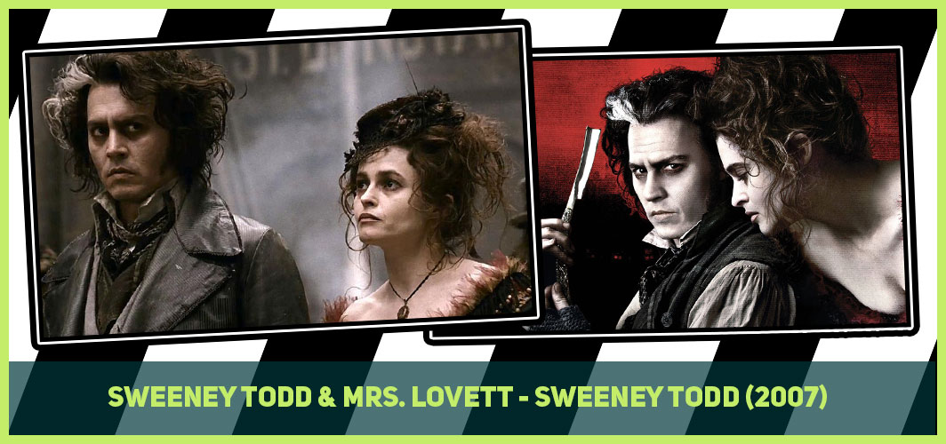 Sweeney Todd & Mrs. Lovett - Sweeney Todd (2007) - Top 20 Horror Goth Characters in Film