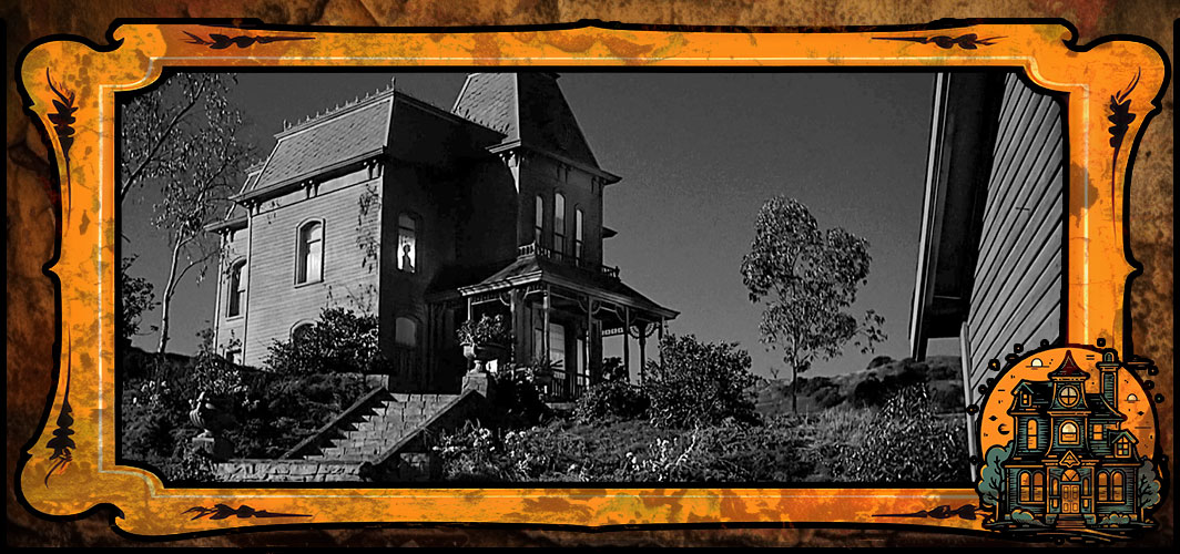 The 10 Most Infamous Houses in Horror - Psycho - Bates' Mansion - Horror Articles - Horror Land